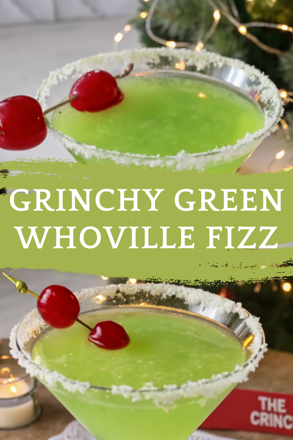 Grinchy Green Whoville Fizz – A bright, mischievous holiday mocktail with citrus sparkle and candy-sweet cheer
