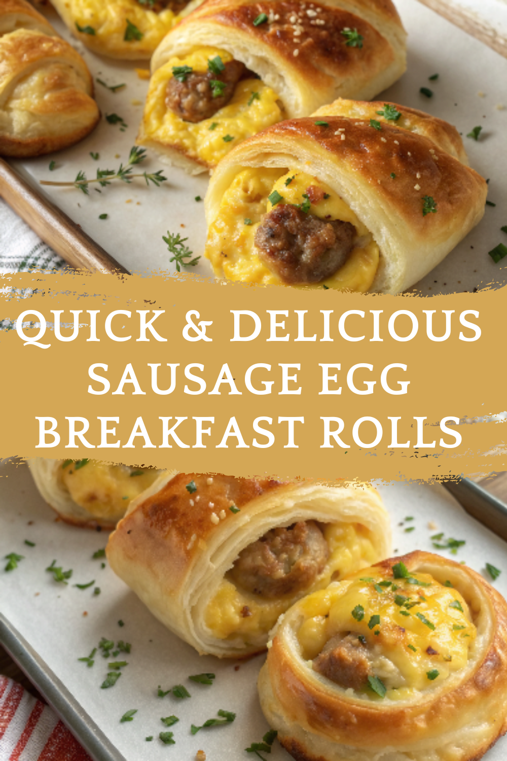 Quick & Delicious Sausage Egg Breakfast Rolls – Warm, fluffy rolls filled with savory sausage, creamy eggs, and melted cheese